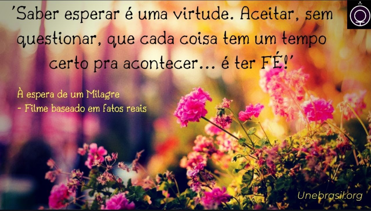 À Espera De Um Milagre: Um Filme Para Sua Alma