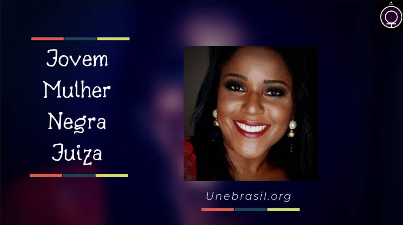 Jovem, mulher, negra e juíza