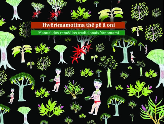 Baixe o manual dos remédios tradicionais Yanomami