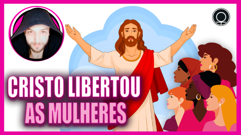 Todas as mulheres devem a Cristo