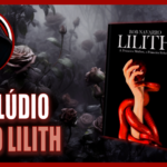 O Livro Lilith / As Três Marias / O Desejo